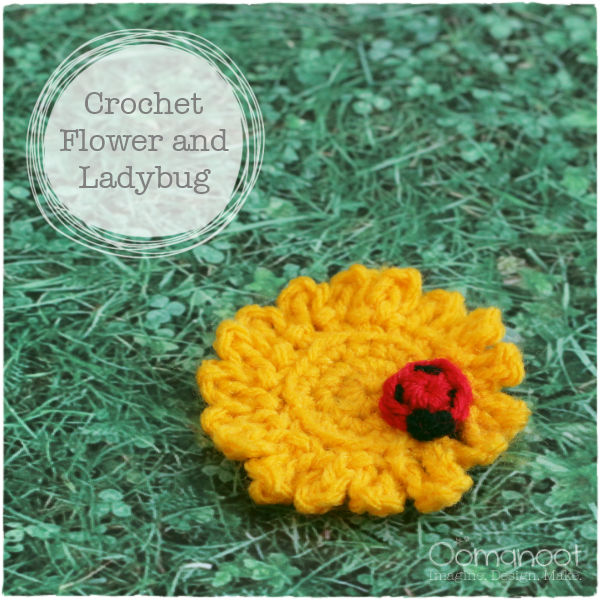 Spring Crafts: Crochet Flower & Lady Bug | Oomanoot #free #tutorial #crochet #flower #ladybug