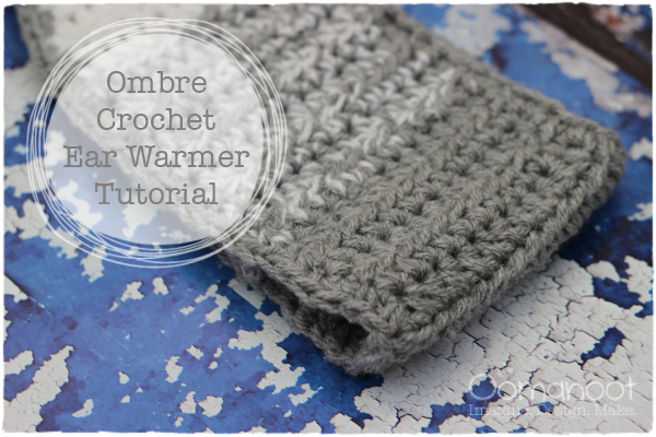 Ombre Crochet Ear Warmer Tutorial | Oomanoot Ombre Crochet Ear Warmer Tutorial | Oomanoot