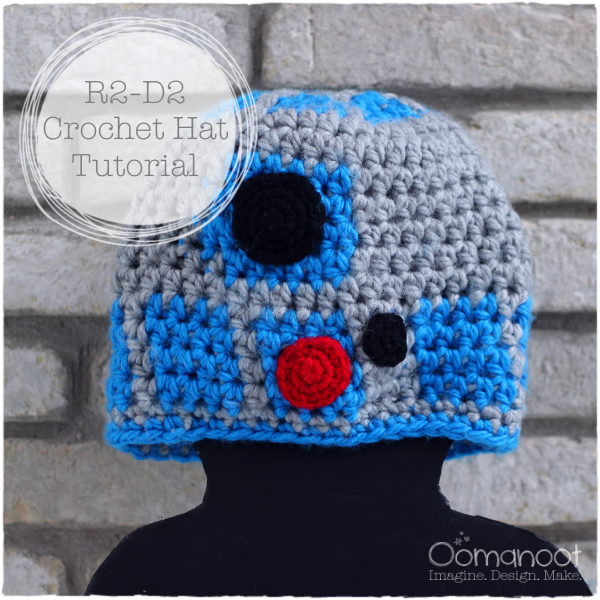 R2-D2 Crochet Hat Tutorial | Oomanoot #free #tutorial #crochet #hat